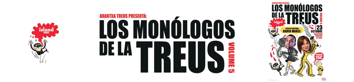 Los Monólogos de la Treus con Darío Mares
