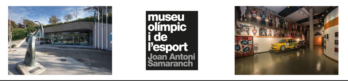 Museu Olímpic i de l’Esport Joan Antoni Samaranch de Barcelona