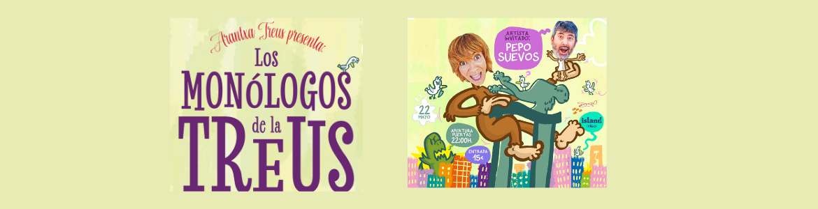 Los Monólogos de la Treus con Pepo Suevos