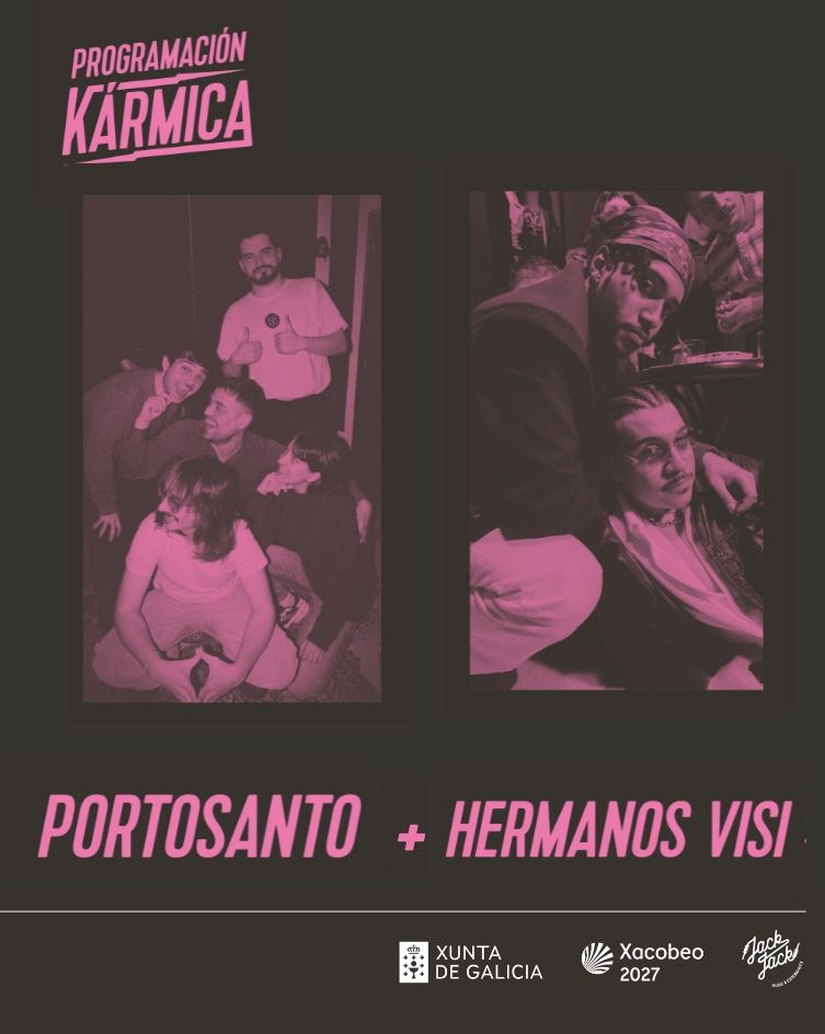 PORTOSANTO + HERMANOS VISI en Boiro