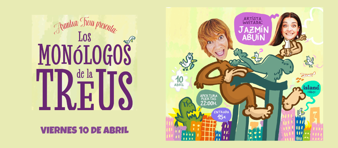 Los Monólogos de la Treus con Jazmín Abuín